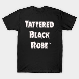 Tattered Black Robe T-Shirt